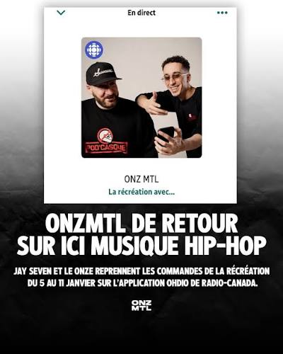 ONZ MTL sur ICI Musique hip-hop — La Récréation